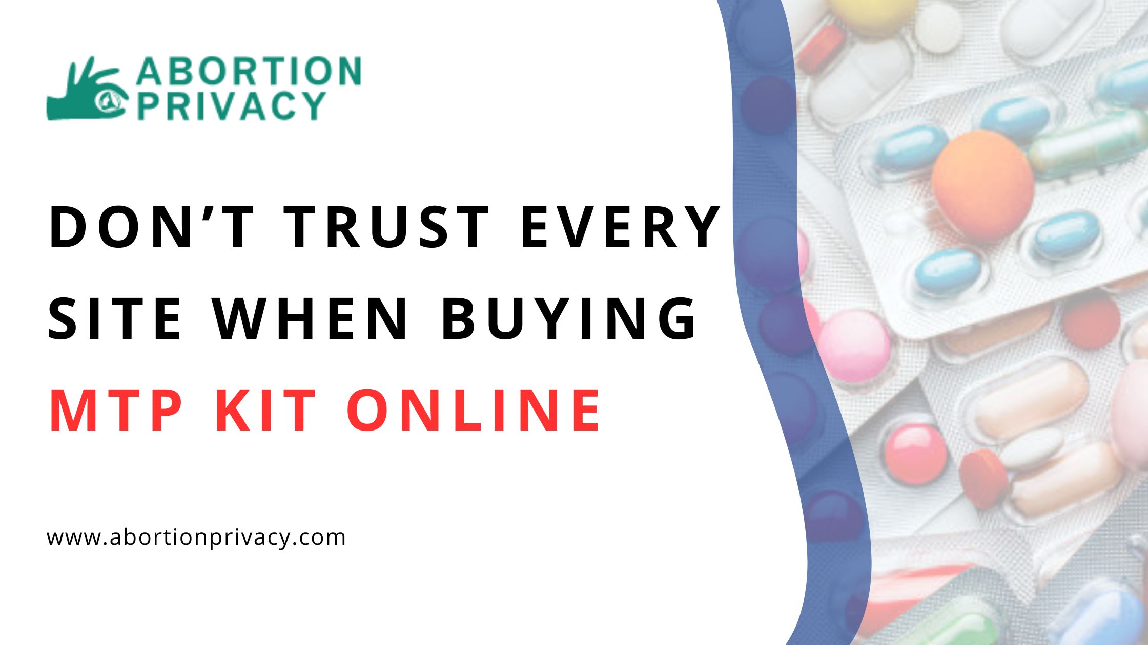 Woman unsure about which site to trust when buying MTP Kit online 